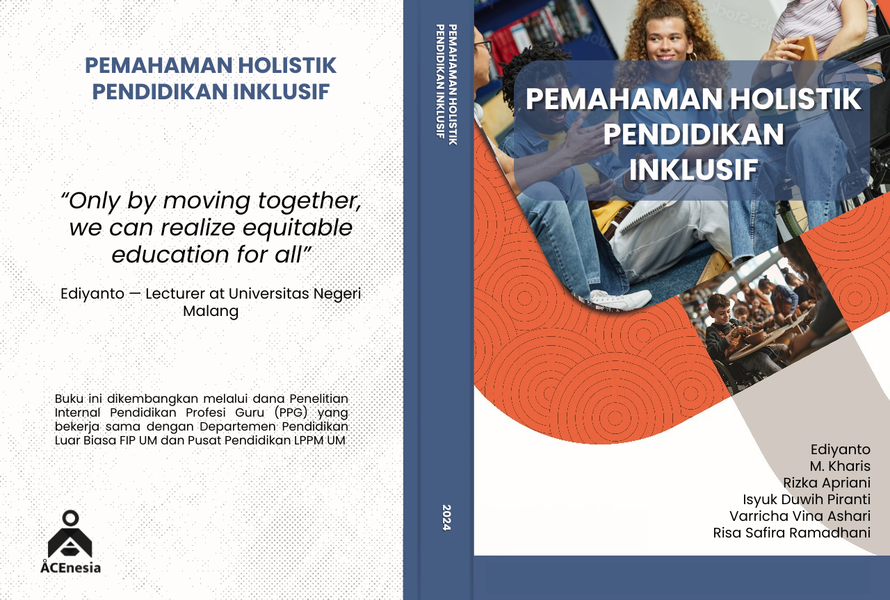 Pemahaman Holistik Pendidikan Inklusif